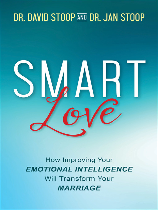 Title details for SMART Love by Dr. David Stoop - Available